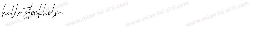 hello stockholm字体转换
